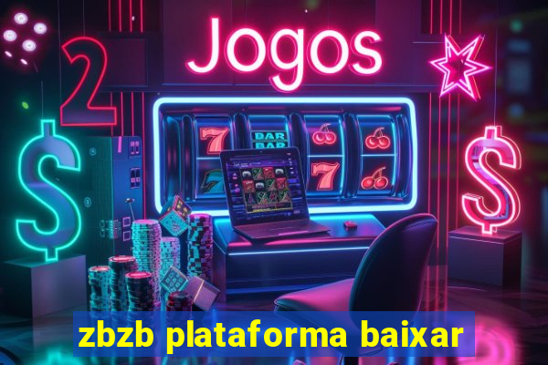 zbzb plataforma baixar